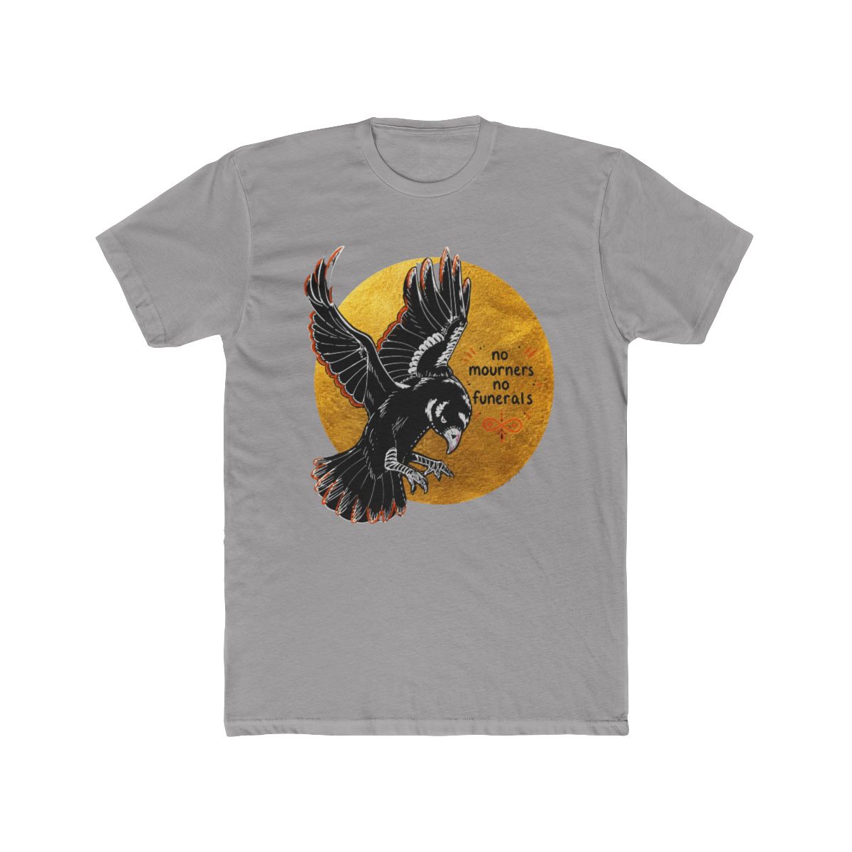 No Mourners No Funerals T Shirt | Leigh Bardugo - alternate angle 2, merchandise
