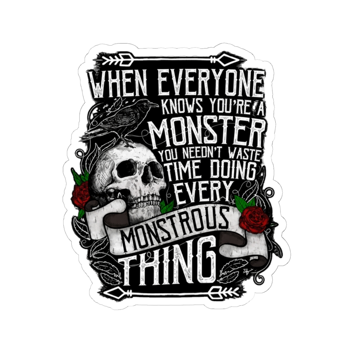 Six of Crows | Every Monstrous Thing Sticker | Leigh Bardugo - alternate angle 1, merchandise