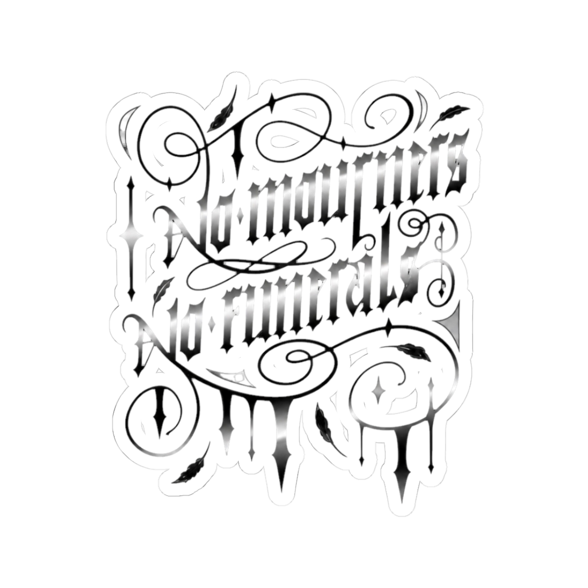 NO MOURNERS NO FUNERALS Sticker | Leigh Bardugo